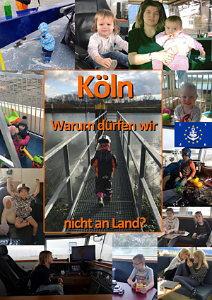 Binnenschiffer-Kinder fragen, warum dürfen wir in Köln nicht an Land?