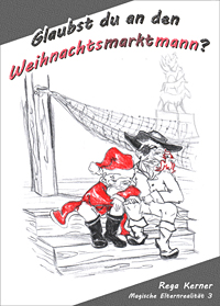 Glaubst du an den Weihnachtsmarktmann?