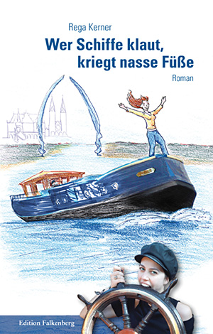 Wer Schiffe klaut, kriegt nasse Füße - Cover