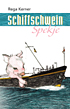 Schiffschwein Spekje, Roman